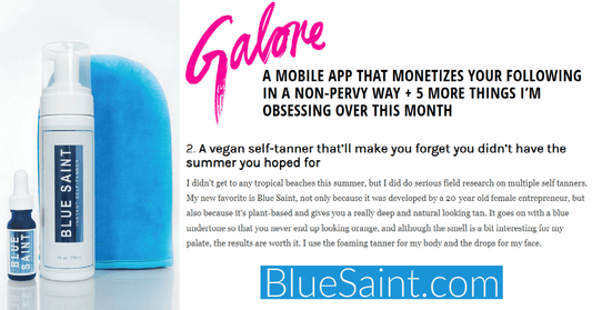 Galore Magazine Names Blue Saint “Favorite Self Tanner” - BLUE SAINT